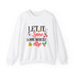 Let it Snow... Somewhere Else Unisex Heavy Blend™ Crewneck Sweatshirt