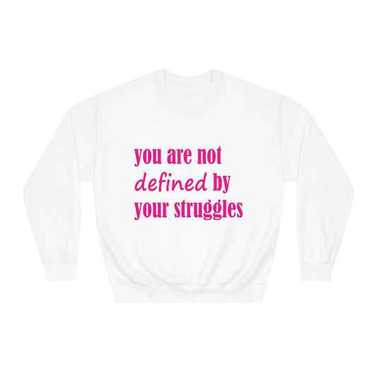 Mental Health Saying Sweatshirt , Crewneck Pullover, Inspirational Quote Top, Personal Struggles Shirt