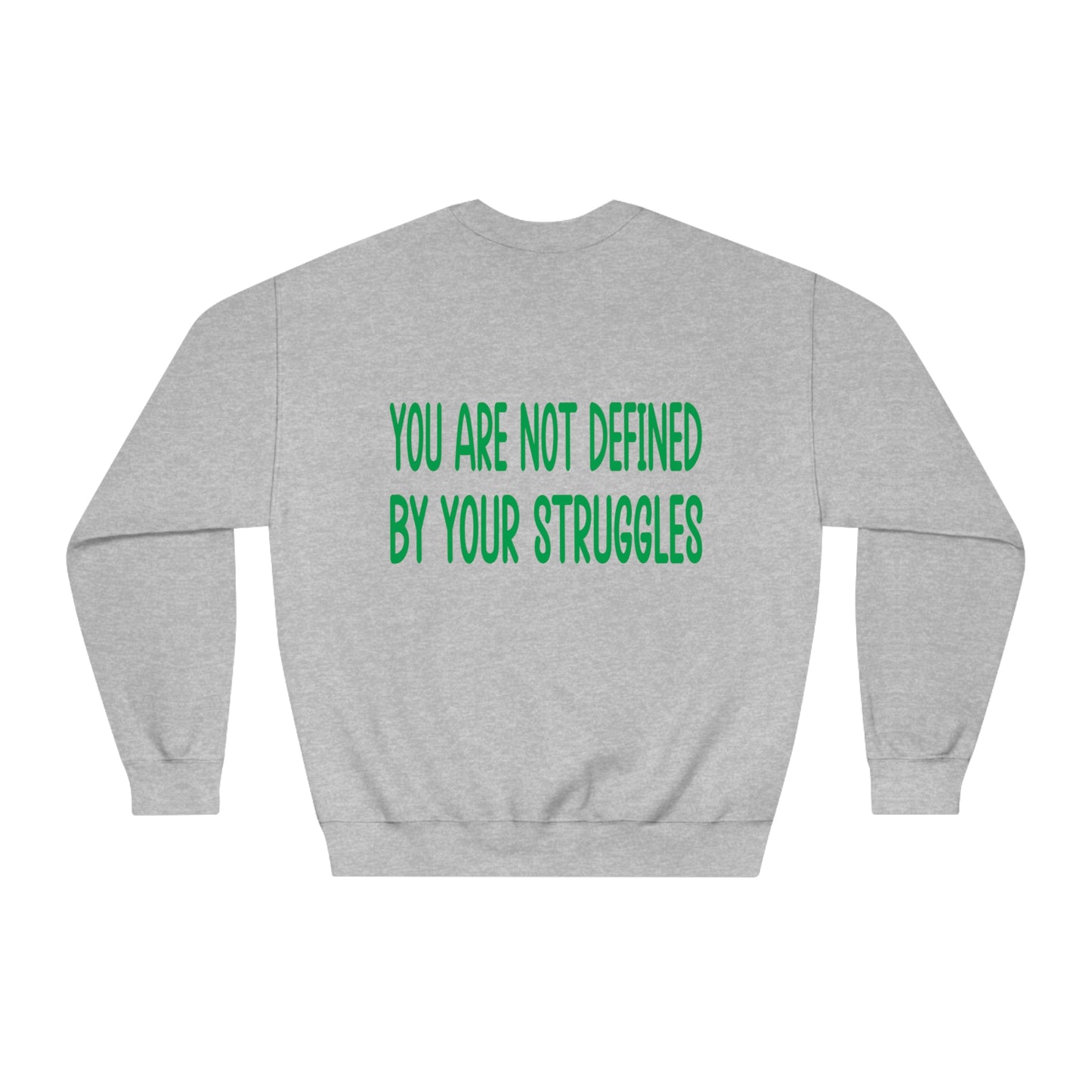 Mental Health Saying Sweatshirt, Unisex Jumper, Crewneck Pullover, Inspirational Quote Top, Personal Struggles Shirt