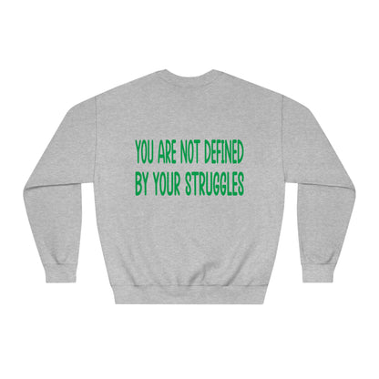 Mental Health Saying Sweatshirt, Unisex Jumper, Crewneck Pullover, Inspirational Quote Top, Personal Struggles Shirt