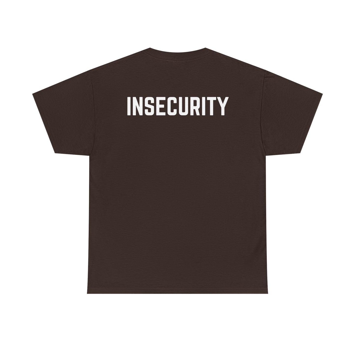 Insecurity Graphic Tee — Bold Back Print Statement Shirt