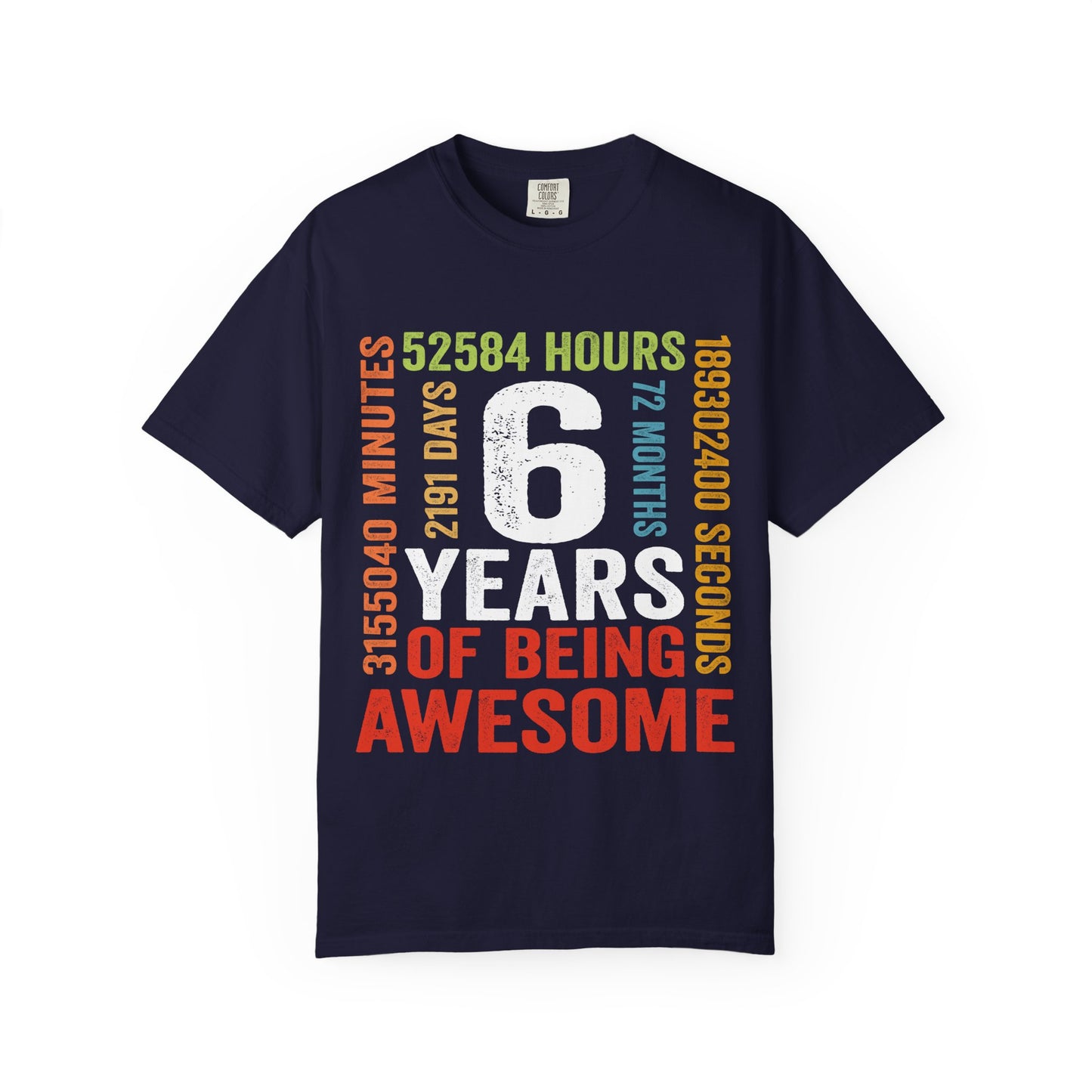 6 Years of Being Awesome T-Shirt — Funny Birthday Tee for Six-Year-Olds