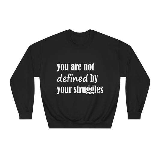 Mental Health Saying Sweatshirt, Crewneck Pullover, Inspirational Quote Top, Personal Struggles Shirt