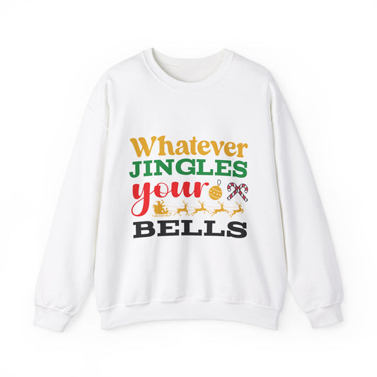 Whatever Jingles Your Bells Unisex Heavy Blend™ Crewneck Sweatshirt