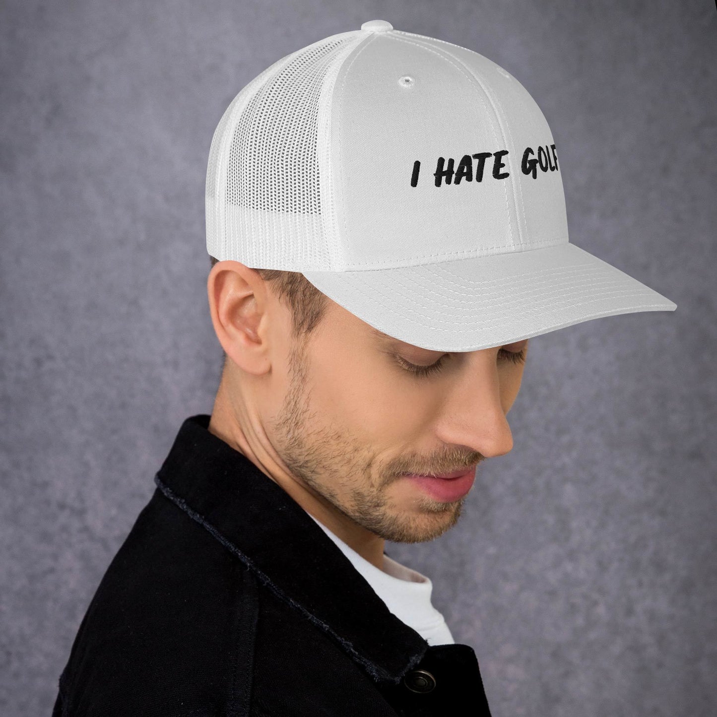 I Hate Golf Trucker Cap