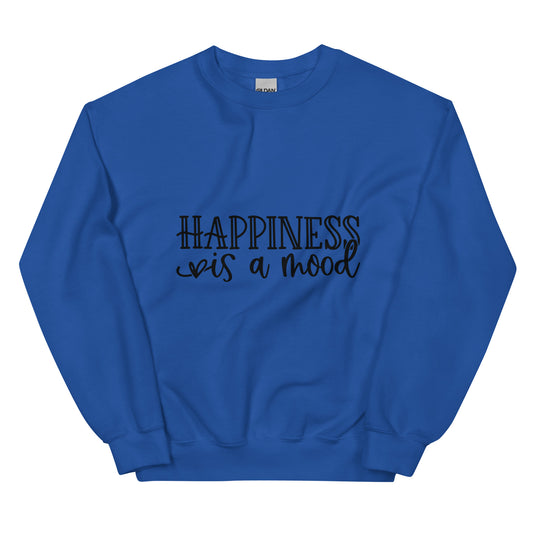 Happiness is a Mood Unisex Sweatshirt